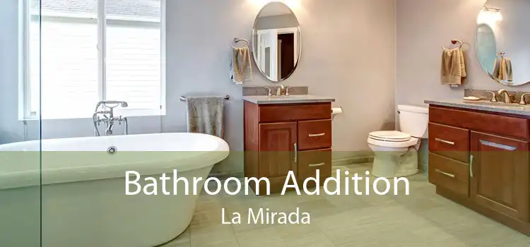 Bathroom Addition La Mirada